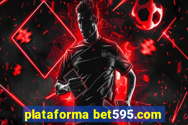 plataforma bet595.com